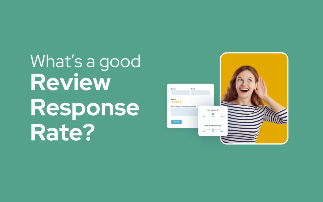 What’s a Good Response Rate for Reviews?